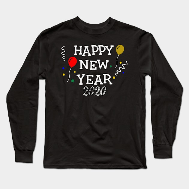 Happy New Year 2020 Long Sleeve T-Shirt by aborefat2018